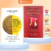 Sách - Đừng Bao Giờ Chia Đôi Lợi Ích Trong Mọi Cuộc Đàm Phán - Chiến Lược Giành Lợi Thế Trong Mọi Thương Lượng