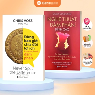 Sách - Đừng Bao Giờ Chia Đôi Lợi Ích Trong Mọi Cuộc Đàm Phán - Chiến Lược Giành Lợi Thế Trong Mọi Thương Lượng Sách - Đừng Bao Giờ Chia Đôi Lợi Ích Trong Mọi Cuộc Đàm Phán - Chiến Lược Giành Lợi Thế Trong Mọi Thương Lượng