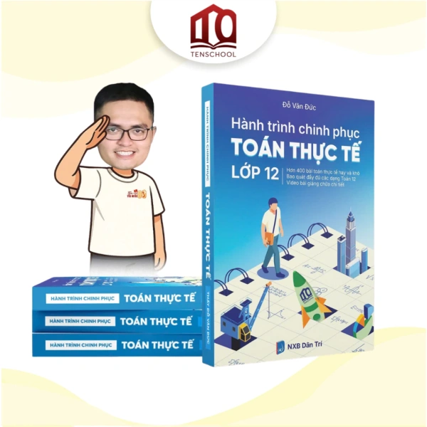 Hình ảnh sản phẩm Sách - Hành trình chinh phục Toán thực tế lớp 12 (thầy Đỗ Văn Đức)