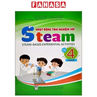 Sách Hoạt Động Trải Nghiệm Steam Lớp 4 - Giá ưu đãi 58.800 VND, phát triển kỹ năng thực hành