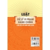 Sách Luật Xử Lý Vi Phạm Hành Chính 2.020 Sửa Đổi Bổ Sung - Giá chỉ 51.750₫ - ndbooks 5