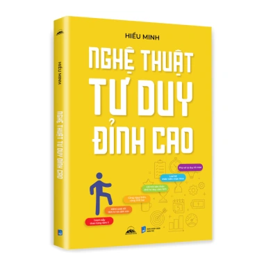 Sách - Nghệ Thuật Tư Duy Đỉnh Cao - Nhà Sách Tiên Phong Books Sách - Nghệ Thuật Tư Duy Đỉnh Cao - Nhà Sách Tiên Phong Books