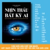 Sách - Nhìn Thấu Bất Kỳ Ai - Nghệ Thuật Đọc Vị Người Khác Chỉ Bằng Một Ánh Nhìn 4