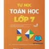 Sách tự học toán lớp 7, Tự học toán Kết nối tri thức, cánh diều, chân trời sáng tạo | Me Book 4