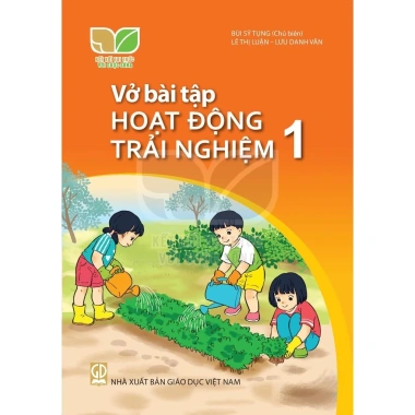 Sách - Vở bài tập Hoạt động trải nghiệm lớp 1- Chương trình kết nối tri thức với cuộc sống