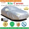 Bạt Phủ KIA CARENS 3 Lớp Ép Nhiệt Tráng Nhôm – Chống Nắng, Mưa, Cháy, 299k