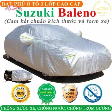 Bạt Phủ Xe Suzuki Baleno 3 Lớp Ép Nhiệt Tráng Nhôm: Chống Nắng, Mưa, Cháy - 299k