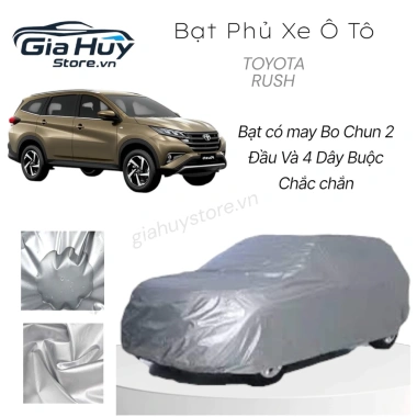 Bạt Trùm Xe Toyota Rush Vải Dù Tráng Bạc Chống Mưa Nắng Chống Thấm Nước Bảo Vệ Toàn Diện và Hộp Đựng Cho Xe Ô Tô - Giá Ưu Đãi 700k