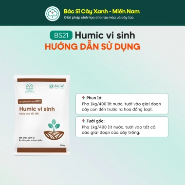 BS21 Humic Vi Sinh - Đất Tơi Xốp Giúp Cây Ra Rễ Đẻ Nhánh, Hấp Thu Dinh Dưỡng 6 BS21 Humic Vi Sinh - Đất Tơi Xốp Giúp Cây Ra Rễ Đẻ Nhánh, Hấp Thu Dinh Dưỡng 6