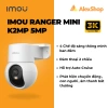 Camera Imou Ranger Mini K2MP 3MP/5MP Quét Trong Nhà - Chính Hãng 629.000₫ 8