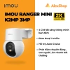 Camera Imou Ranger Mini K2MP 3MP/5MP Quét Trong Nhà - Chính Hãng 629.000₫ 9