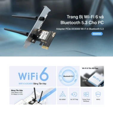 Card Wifi 6 PCIE AX3.000 Mercusys MA80XE Bluetooth 5.3 - Giá ưu đãi 538.000₫ 4