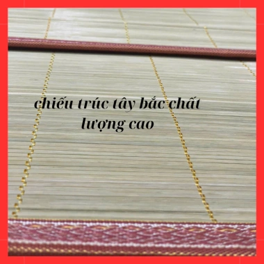Chiếu Trúc Tăm Tây Bắc 100% Tự Nhiên – Mát Lạnh, Viền Chắc Chắn, Nằm Hè Không Nóng 145k 9