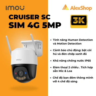 Combo Camera Imou Cruiser SC 4G 5M + Thẻ 64GB + HKT - Giá chỉ 2.168.000 VNĐ 2 Combo Camera Imou Cruiser SC 4G 5M + Thẻ 64GB + HKT - Giá chỉ 2.168.000 VNĐ 2