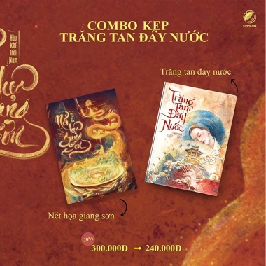 Combo Sách Nét Hoạ Giang Sơn + Trăng Tan Đáy Nước - Giá chỉ 185.000₫, giảm 55.500₫ 2 Combo Sách Nét Hoạ Giang Sơn + Trăng Tan Đáy Nước - Giá chỉ 185.000₫, giảm 55.500₫ 2