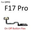 Công tắc Nút Âm Lượng, Bật/Tắt Tiếng, Cáp Mềm cho OPPO F3-F17 Pro - 136.400đ 5