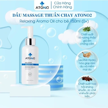 Dầu massage thuần chay ATONO2 Relaxing Aroma Oil – Dưỡng ẩm, làm sạch, thư giãn cho bé 449.000₫