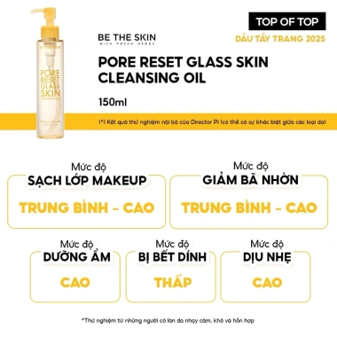 Dầu Tẩy Trang Be The Skin Pore Reset 150ml - Sạch Sâu, Da Mượt Giá 349.000₫ 6 Dầu Tẩy Trang Be The Skin Pore Reset 150ml - Sạch Sâu, Da Mượt Giá 349.000₫ 6