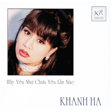 Đĩa CD 3.360 Khanh Ha Hay Yeu Nhu Chua Yeu Lan Nao – Chất lượng cao, giá chỉ 28.000đ