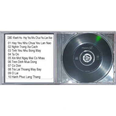 Đĩa CD 3.360 Khanh Ha Hay Yeu Nhu Chua Yeu Lan Nao – Chất lượng cao, giá chỉ 28.000đ