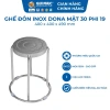 Ghế inox đôn Dona QUI PHÚC, sáng bóng, chịu lực tốt, xếp chồng tiện, chống trượt 9