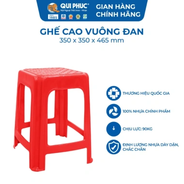 Ghế nhựa cao QUI PHÚC mặt vuông - Combo 4,6,10 ghế, tiện lợi, chống trượt, an toàn, chịu lực 90kg - Giá ưu đãi 236.160₫