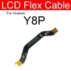 LCD Main Board Flex Ribbon cho Huawei Y6P/Y6S/Y6 2.019/Y7A/Y7P/Y8P/Y8S/Y9S/Y9A - Giá 151.800đ 10