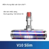 Linh kiện thay thế Dyson V6-V15 / V10slim / SV18 - Chổi đầu hút bụi sàn, giá 580.055₫ 11