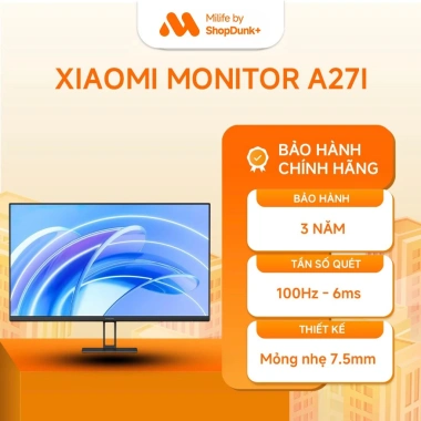 Màn Hình PC Xiaomi Monitor A27i EU Chính Hãng - 27 inch, 1.080p, 36 Tháng BH, Giá chỉ 2.45tr