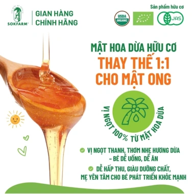 Mật hoa dừa Organic 100% 250gr cho bé - Sokfarm, vị ngọt dịu, hương dừa - 106.000 VND 5 Mật hoa dừa Organic 100% 250gr cho bé - Sokfarm, vị ngọt dịu, hương dừa - 106.000 VND 5