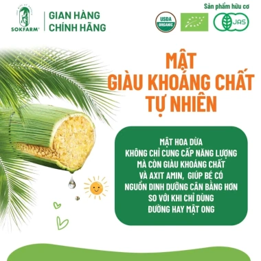 Mật Hoa Dừa Organic cho Bé Sokfarm - Ngọt thanh, đường thấp, thơm hương dừa - Giá chỉ 85.000 VND 8 Mật Hoa Dừa Organic cho Bé Sokfarm - Ngọt thanh, đường thấp, thơm hương dừa - Giá chỉ 85.000 VND 8