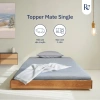 Nệm Foam Topper Ru9 x Hannah Olala 5cm Cao Cấp - Màu Xám, Hỗ Trợ Giấc Ngủ Vững Chắc, Giá Ưu Đãi 2.015.200₫ 9