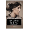 Sách Ba Đồng Ghi Nê - Giá ưu đãi 106.250 VND, giảm mạnh so với 129.625 VND 2