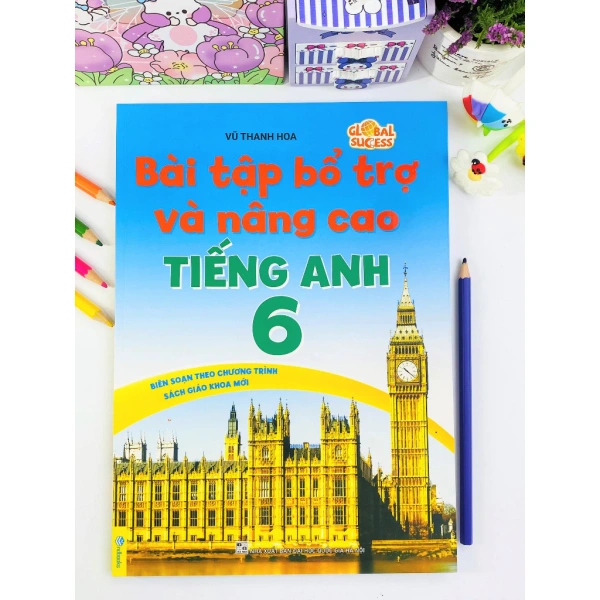 Hình ảnh sản phẩm Sách Bài Tập Bổ Trợ Tiếng Anh 6 Global Success - Phù hợp SGK mới, nâng cao kỹ năng, giảm còn 108.420₫