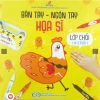 Sách Bàn Tay Ngón Tay Họa Sĩ 3-6 tuổi - Phát triển sáng tạo, giảm giá 30.000đ 5