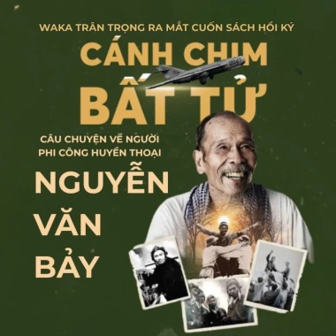 Sách Cánh chim bất tử – Câu chuyện phi công huyền thoại Nguyễn Văn Bảy, giá chỉ 132.300₫ 4
