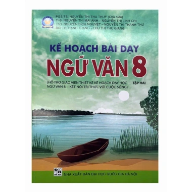 Sách - Combo: Kế hoạch bài dạy Ngữ văn 8 Tập 1 + 2 (Hỗ trợ GV thiết kế kế hoạch dạy học Ngữ Văn 8 - Kết Nối)