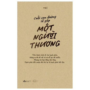 Sách Cuối Con Đường Sẽ Gặp Một Người Thương - Bản Thường và Đặc Biệt 88.560đ
