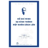 Sách Di Sản Hồ Chí Minh - Sự Hình Thành Nhân Cách Lớn Tái Bản 2024 Giá Tốt 2