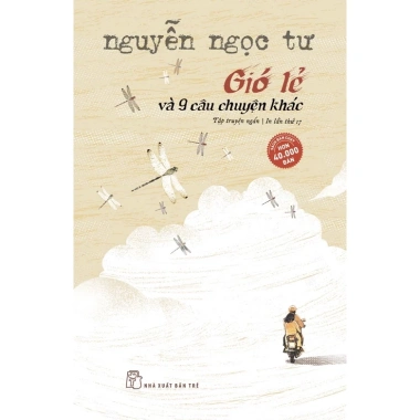 Sách Gió Lẻ + 9 Câu Chuyện Khác Tái Bản 2.022 - Giá ưu đãi 83.700đ 2 Sách Gió Lẻ + 9 Câu Chuyện Khác Tái Bản 2.022 - Giá ưu đãi 83.700đ 2