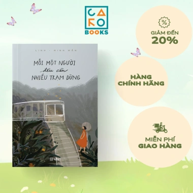Sách Hay - Mỗi Một Người Đều Cần Nhiều Trạm Dừng - Giảm 22% Còn 59k 2