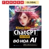 Sách Kiếm Tiền Cùng ChatGPT Hướng Dẫn Vào Nghề Đồ Họa AI Tăng Thu Nhập Nhanh 2