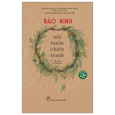 Sách Nỗi Buồn Chiến Tranh – Giá ưu đãi 117.000₫, giảm 23%, khám phá câu chuyện lịch sử sâu sắc 2 Sách Nỗi Buồn Chiến Tranh – Giá ưu đãi 117.000₫, giảm 23%, khám phá câu chuyện lịch sử sâu sắc 2