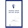 Sách Phong Cách Hồ Chí Minh - DSHCM Giá Cực Sốc Chỉ 66960đ - Giảm 14731đ 2