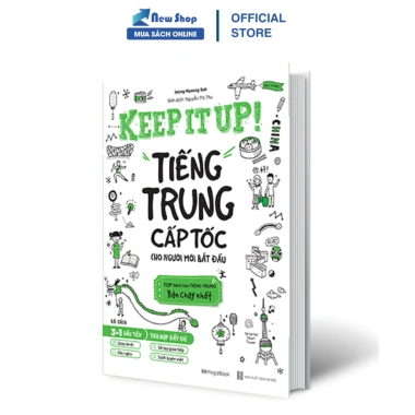 Sách Tham Khảo Keep It Up Tiếng Trung cấp tốc người mới bắt đầu - MEGA, giá 189.000₫ 2 Sách Tham Khảo Keep It Up Tiếng Trung cấp tốc người mới bắt đầu - MEGA, giá 189.000₫ 2