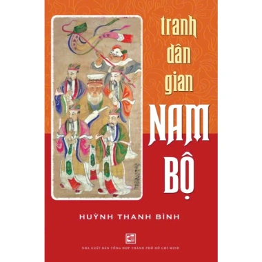 Sách Tranh Dân Gian Nam Bộ - Huỳnh Thanh Bình TH130 - Giá 110.000đ 2 Sách Tranh Dân Gian Nam Bộ - Huỳnh Thanh Bình TH130 - Giá 110.000đ 2