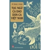 Sách Tục Ngữ - Ca Dao - Dân Ca Việt Nam Tập 1-2 Giá ưu đãi 95.000đ