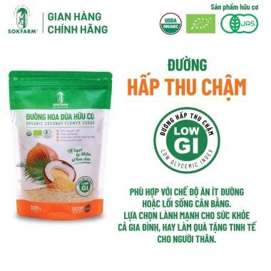 Túi 1Kg Đường Hoa Dừa Organic Sokfarm – Vị ngọt thanh, chỉ số đường thấp, hấp thụ chậm, chỉ 145,000₫ 5 Túi 1Kg Đường Hoa Dừa Organic Sokfarm – Vị ngọt thanh, chỉ số đường thấp, hấp thụ chậm, chỉ 145,000₫ 5