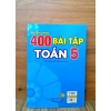 400 Bài Tập Toán Lớp 5 Dùng Chung Cho SGK Hiện Hành - Giá Ưu Đãi 71.200 VND 6