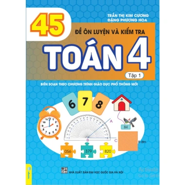 45 Đề Ôn Luyện Toán 4 GDPT mới - Sách ndbooks, Giá ưu đãi 71.200đ, Đầy đề kiểm tra